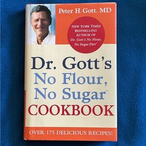 Dr. Gott's No Flour, No Sugar Cookbook